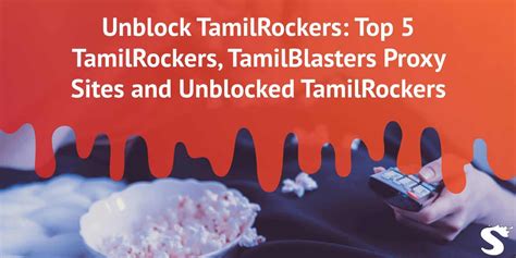 unblocked tamilrockers|Unblock TamilRockers: Top 5 TamilRockers,。